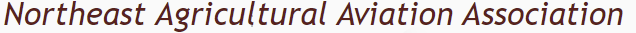 Northeast Agricultural Aviation Association